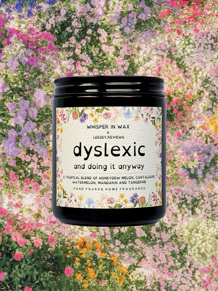 Dyslexic and Doing It Anyway | Leesey Reviews Collab Candle