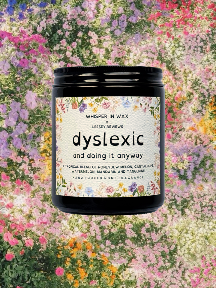 Dyslexic and Doing It Anyway | Leesey Reviews Collab Candle